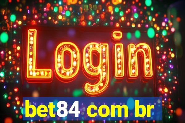 bet84 com br